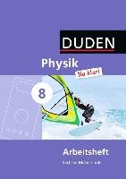 Physik Na klar! 8. Schuljahr Arbeitsheft. Mittelschule Sachsen voorzijde