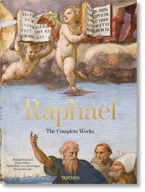 Raphael. The Complete Works. Paintings, Frescoes, Tapestries, Architecture voorzijde