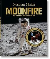 Norman Mailer. MoonFire. Ausgabe zum 50. Jahrestag voorzijde