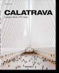 Calatrava. Complete Works 1979–Today. 2018 Edition voorzijde