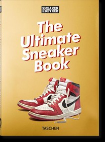 Sneaker Freaker. The Ultimate Sneaker Book. 40th Ed. voorzijde