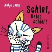 Schlaf, Kater, schlaf!