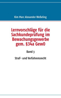 Lernvorschlage fur die Sachkundeprufung im Bewachungsgewerbe gem. 34a GewO