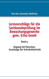 Lernvorschlage fur die Sachkundeprufung im Bewachungsgewerbe gem. 34a GewO