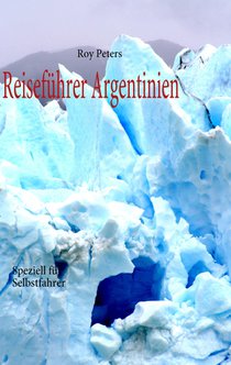 Argentinien fur Selbstfahrer