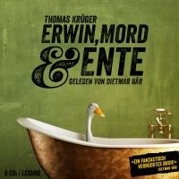 Erwin, Mord & Ente