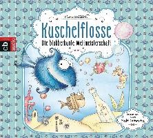 Kuschelflosse 02. Die blubberbunte Weltmeisterschaft