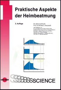 Praktische Aspekte der Heimbeatmung