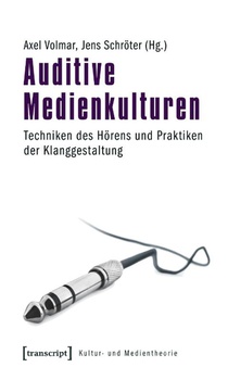 Auditive Medienkulturen
