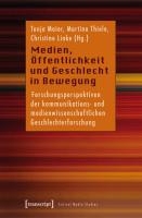 Medien, Öffentlichkeit und Geschlecht in Bewegung