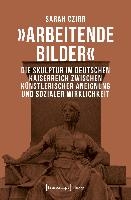 'Arbeitende Bilder'