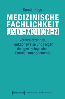 Medizinische Fachlichkeit und Emotionen