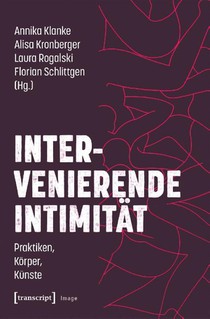 Intervenierende Intimität