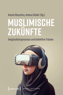 Muslimische Zukünfte