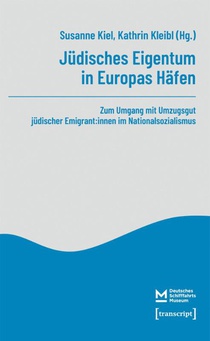 Jüdisches Eigentum in Europas Häfen