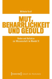 Mut, Beharrlichkeit und Geduld