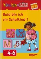 bambinoLÜK. Bald bin ich ein Schulkind 1 voorzijde