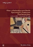 Eine schulenübergreifende Systematik moderner Psychoanalyse voorzijde