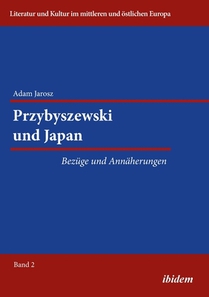 Przybyszewski und Japan. Bez ge und Ann herungen