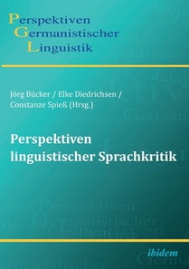 Perspektiven linguistischer Sprachkritik.