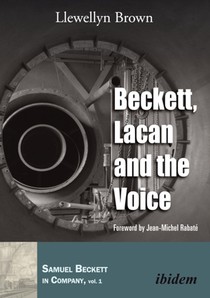 Beckett, Lacan and the Voice.