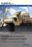 Higher Education in Post-Communist States - Comparative and Sociological Perspectives voorzijde