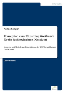 Konzeption einer E-Learning Workbench fur die Fachhochschule Dusseldorf