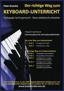 Der richtige Weg zum Keyboard-Unterricht - Band 1
