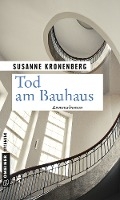 Tod am Bauhaus voorzijde