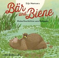 Bär und Biene - Kleine Geschichten vom Mutigsein