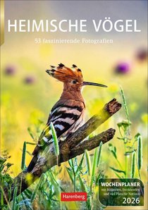 Heimische Vögel Wochenplaner 2026 - 53 faszinierende Fotografien