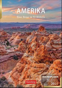 Amerika Wochenplaner 2027 - Eine Reise in 53 Bildern