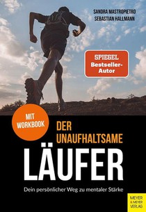 Der unaufhaltsame Läufer
