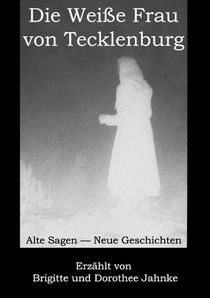 Die Weisse Frau von Tecklenburg