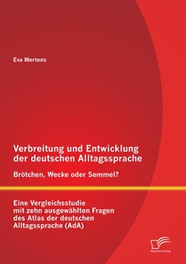 Verbreitung und Entwicklung der deutschen Alltagssprache