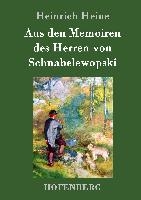 Aus den Memoiren des Herren von Schnabelewopski