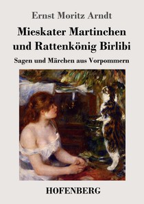 Mieskater Martinchen und Rattenkonig Birlibi