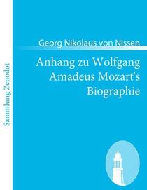 Anhang zu Wolfgang Amadeus Mozart's Biographie