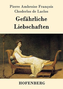 Gefahrliche Liebschaften