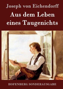 Aus dem Leben eines Taugenichts