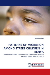 Patterns of Migration Among Street Children in Kenya
