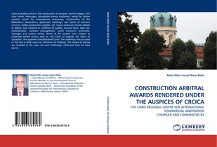 Construction Arbitral Awards Rendered Under the Auspices of Crcica