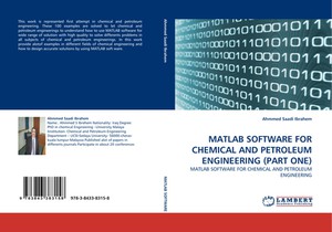 MATLAB Software for Chemical and Petroleum Engineering (Part One)