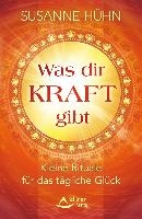 Was dir Kraft gibt