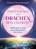 Das Erwachen des Drachenbewusstseins
