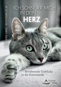 Ich schnurr' mich in dein Herz