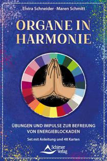 Kraftvolle Organe - Übungen und Impulse zur Befreiung von Energieblockaden