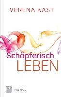 Schöpferisch leben