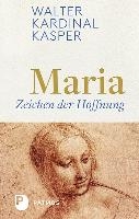 Maria - Zeichen der Hoffnung