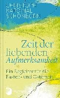 Zeit der liebenden Aufmerksamkeit